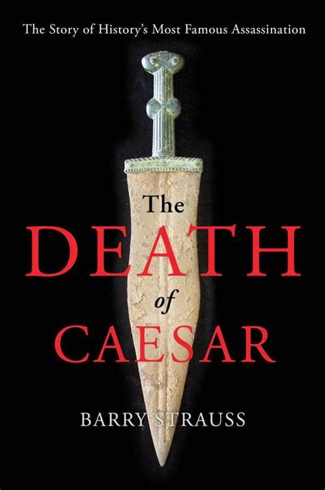 the death of caesar the story of historys most famous assassination Reader